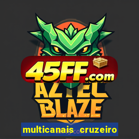 multicanais cruzeiro ao vivo